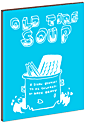 Old Tire Soup