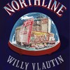 Northline by Willy Vlautin